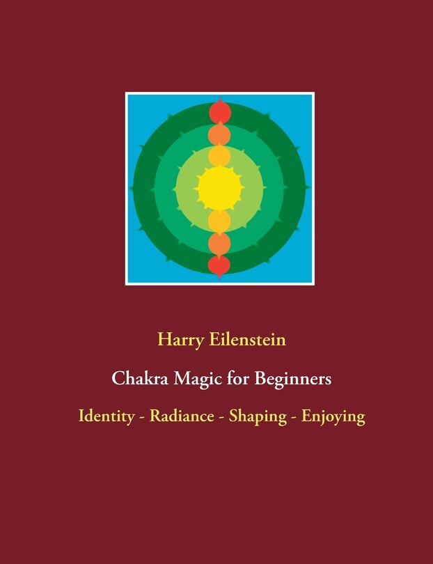 Front cover_Chakra Magic for Beginners