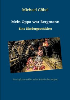 Front cover_Mein Oppa war Bergmann