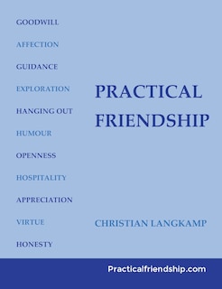 Practical Friendship