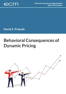 Couverture_Behavioral Consequences of Dynamic Pricing