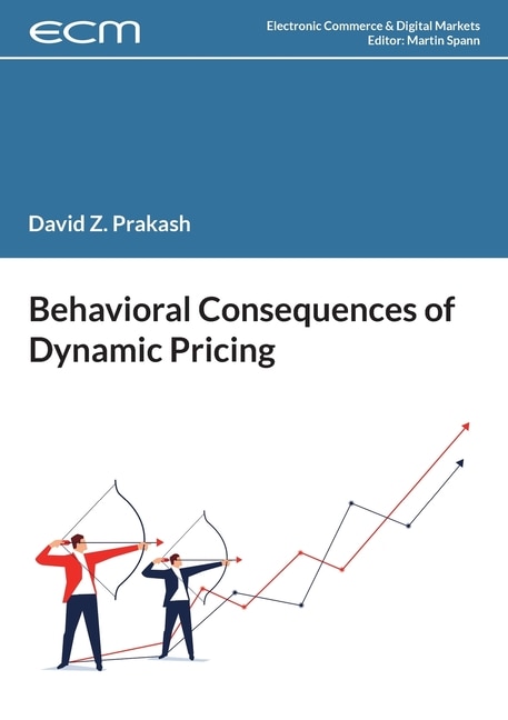 Couverture_Behavioral Consequences of Dynamic Pricing
