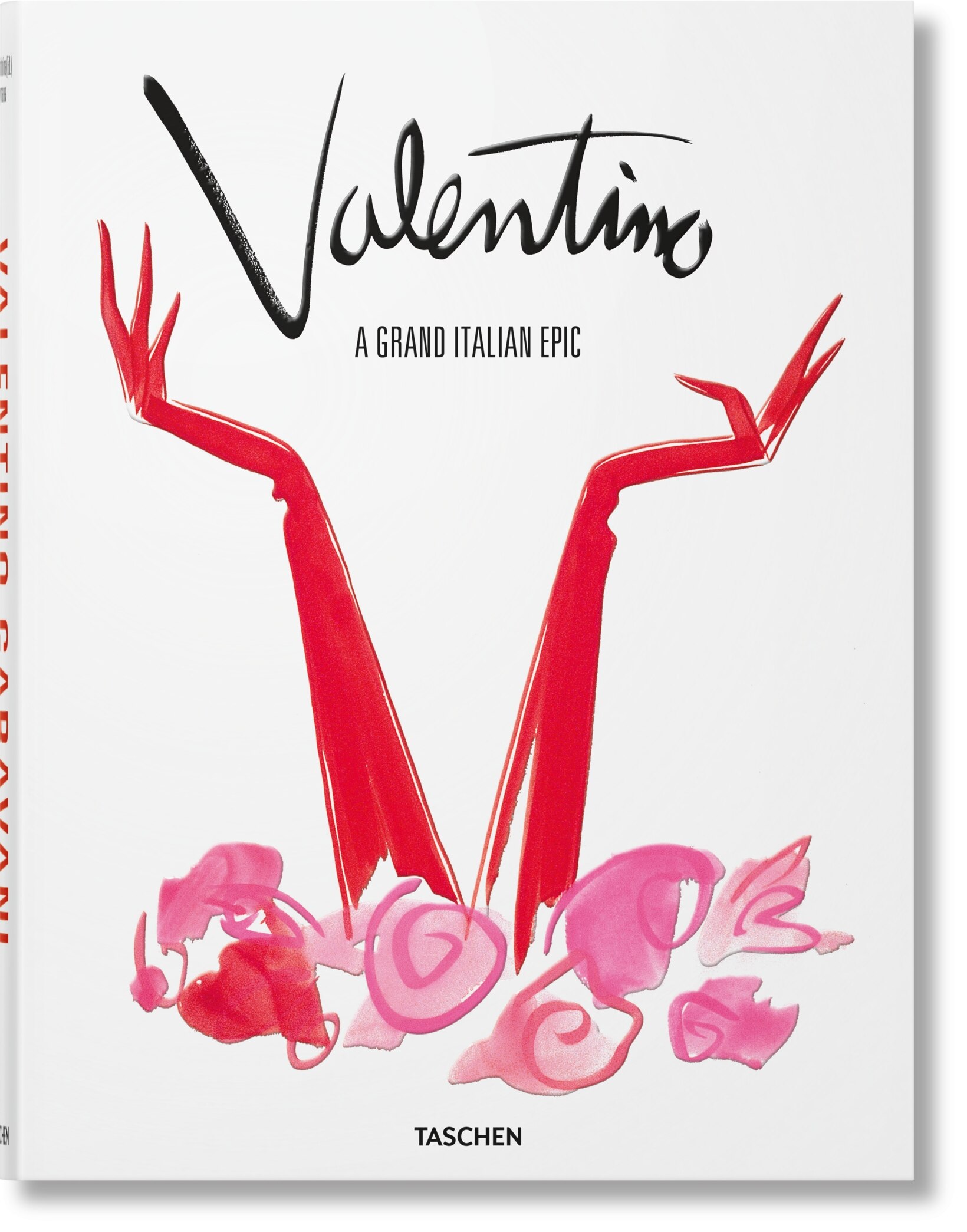 Valentino. A Grand Italian Epic Book By Matt Tyrnauer,suzy Menkes