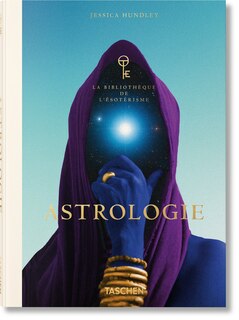 Front cover_Astrologie. La Biblioth&egrave;que de l'&Eacute;sot&eacute;risme