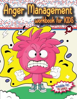 Couverture_Anger Management Workbook for Kids