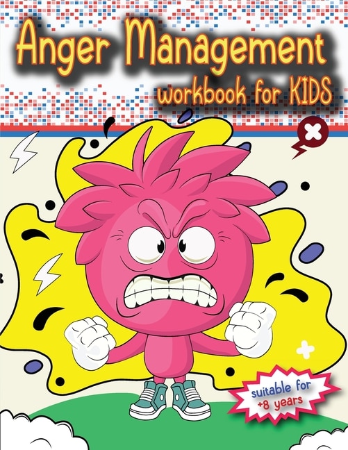 Couverture_Anger Management Workbook for Kids
