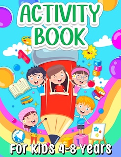 Front cover_Activity Book For Kids 4-8 Years Old