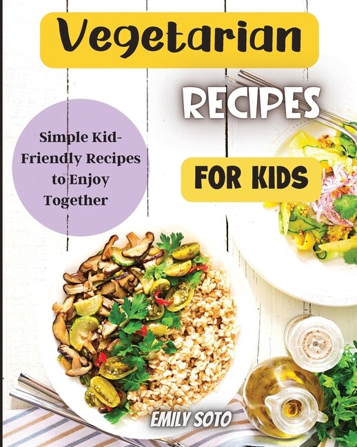 Couverture_Vegetarian Recipes For Kids