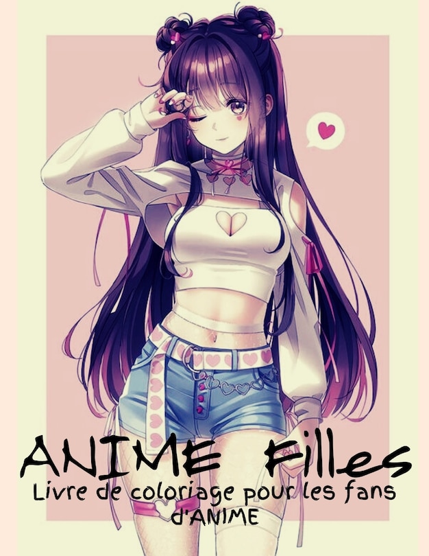 Couverture_ANIME Filles Livre de coloriage pour les fans d'ANIME