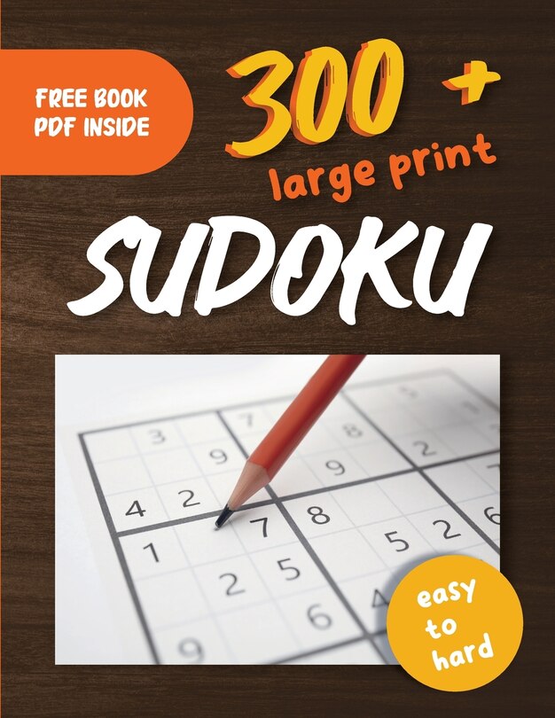 Front cover_300+ Large Print Sudoku Puzzles Easy to Hard