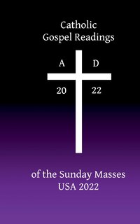 Front cover_Catholic Gospel Readings of the Sunday Masses
