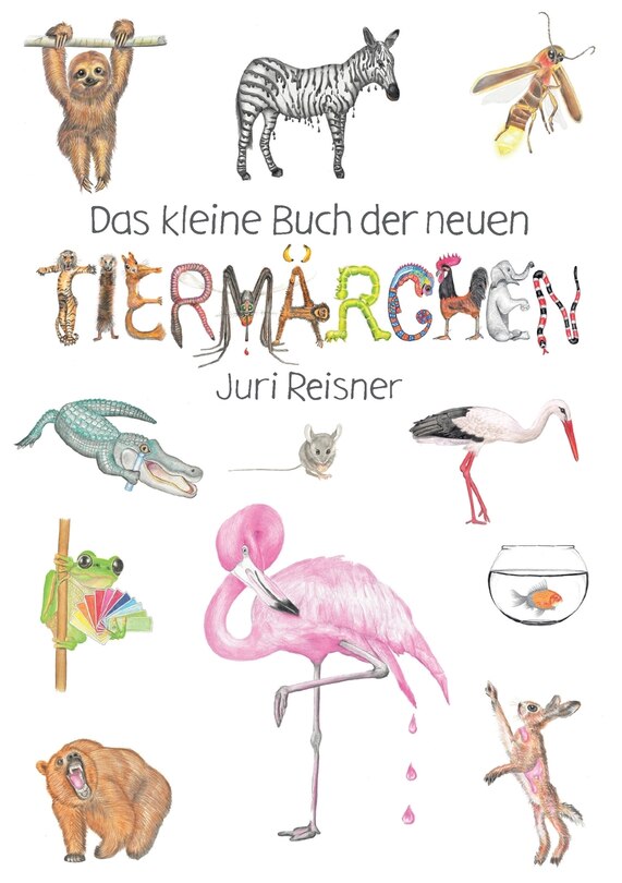 Couverture_Das kleine Buch der neuen Tierm&auml;rchen
