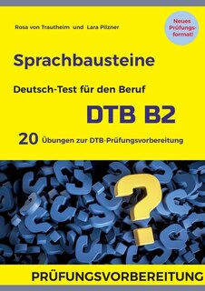 Front cover_Sprachbausteine Deutsch-Test für den Beruf (DTB) B2