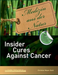 Front cover_Insider Cures Against Cancer (4th Edition 2021)