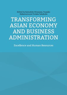 Front cover_Transforming Asian Economy and Business Administration