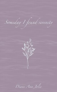 Couverture_Someday I found serenity