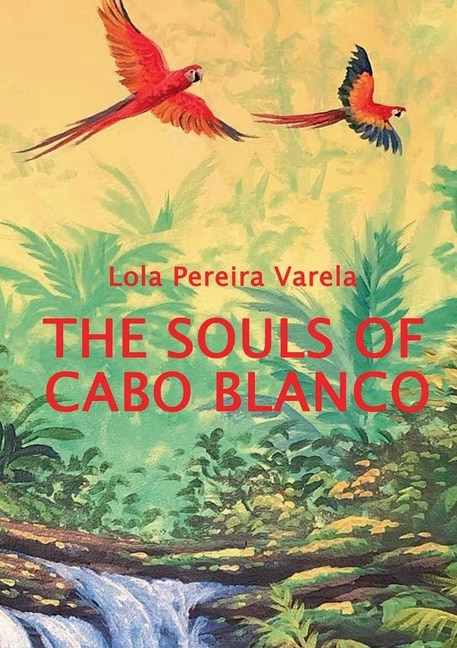 Couverture_The Souls of Cabo Blanco