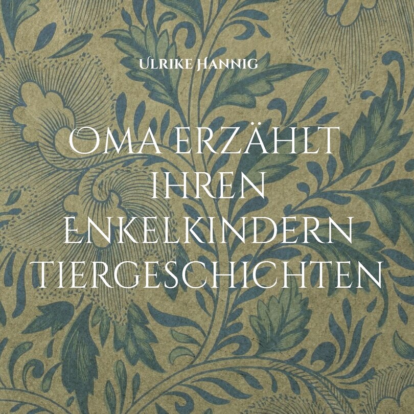 Couverture_Oma erzählt ihren Enkelkindern Tiergeschichten