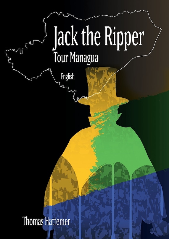 Front cover_Jack the Ripper - Tour Managua