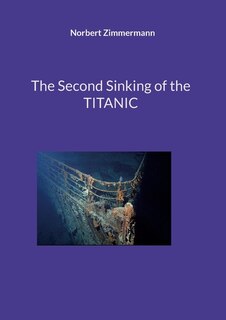 Front cover_The Second Sinking of the TITANIC