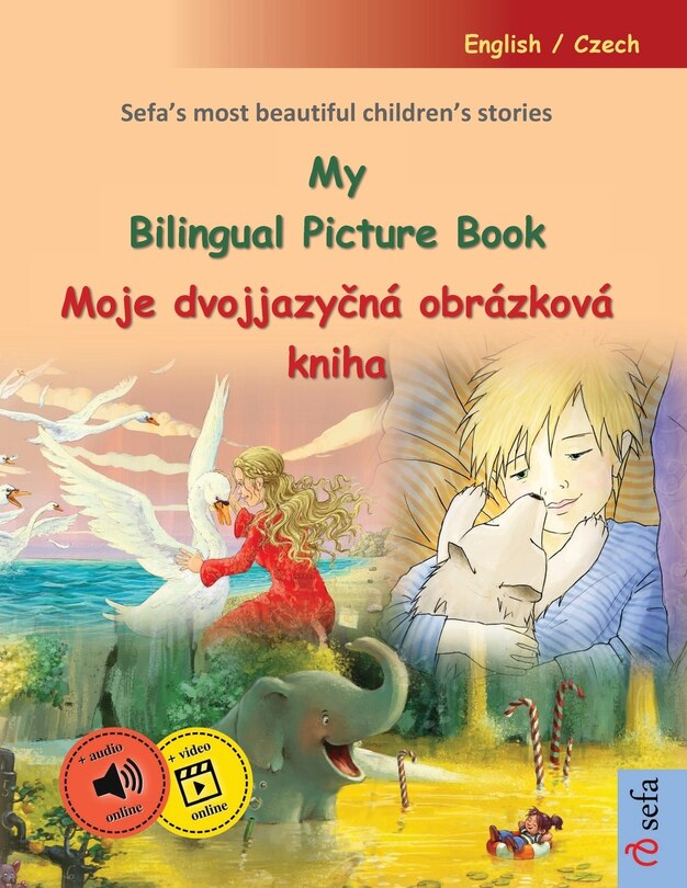 Front cover_My Bilingual Picture Book - Moje dvojjazyčná obrázková kniha (English / Czech)