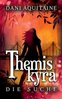 Front cover_Themiskyra - Die Suche