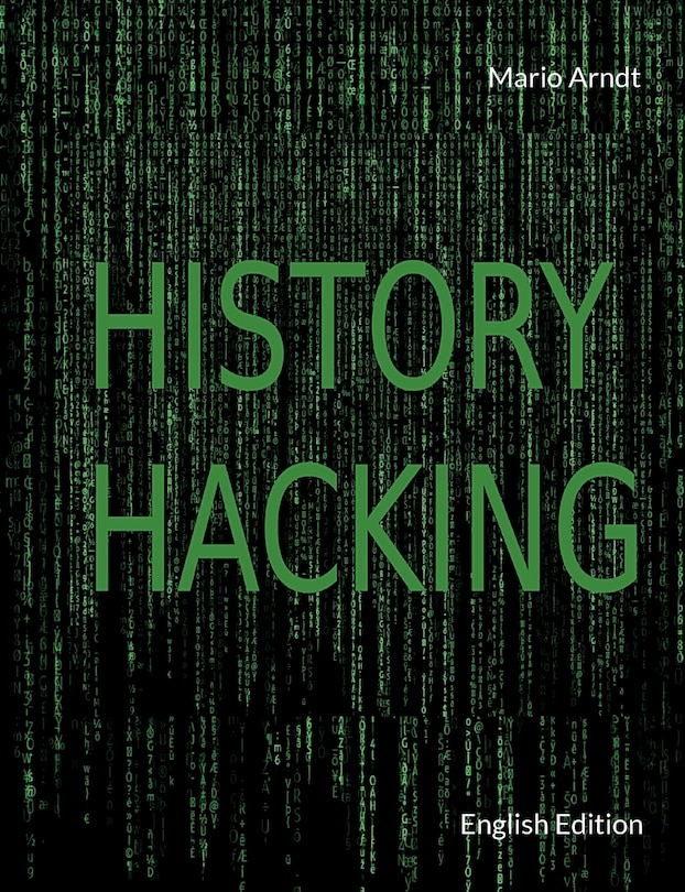 History Hacking: English Edition