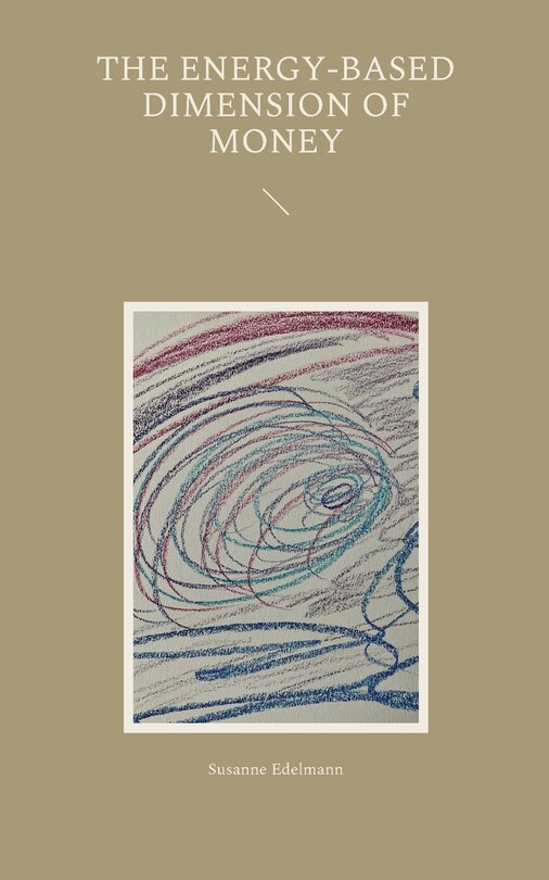 Front cover_The energy-based dimension of money