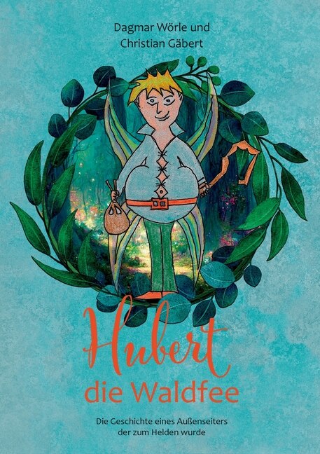 Front cover_Hubert die Waldfee