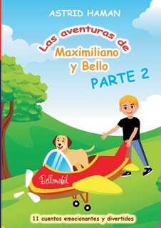 Front cover_Las aventuras de Maximiliano y Bello