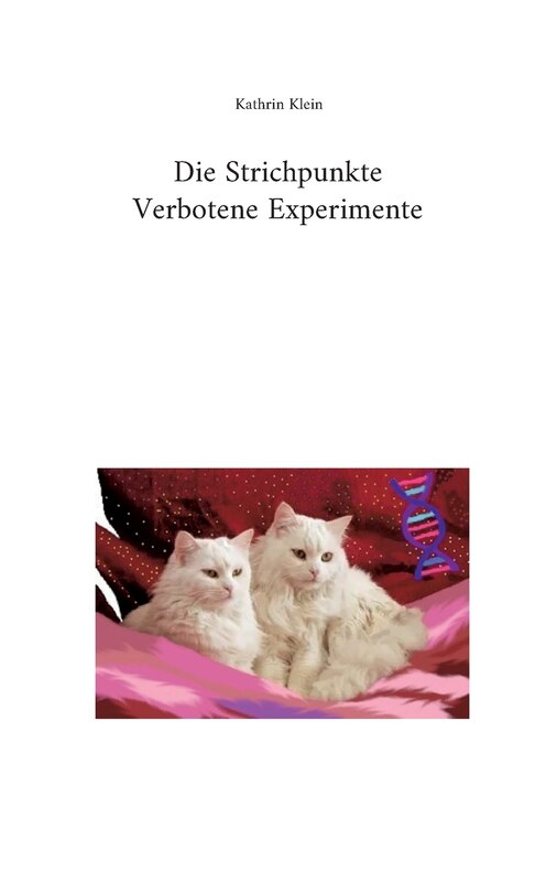 Couverture_Die Strichpunkte Verbotene Experimente