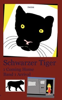 Couverture_Schwarzer Tiger 1 Coming Home