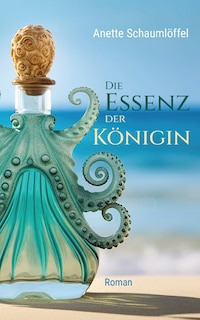 Front cover_Die Essenz der Königin