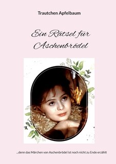 Front cover_Ein Rätsel für Aschenbrödel