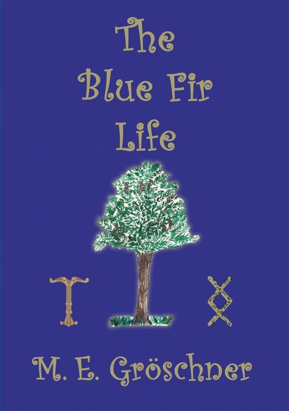 Front cover_The Blue Fir Life