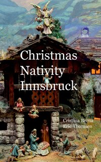 Couverture_Christmas Nativity Innsbruck