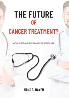 Couverture_The future of cancer treatment?