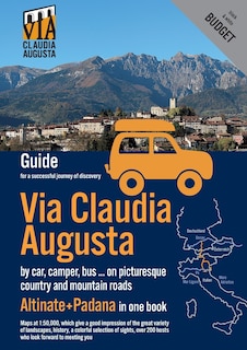 Front cover_Via Claudia Augusta by car, camper, bus, ... Altinate +Padana BUDGET