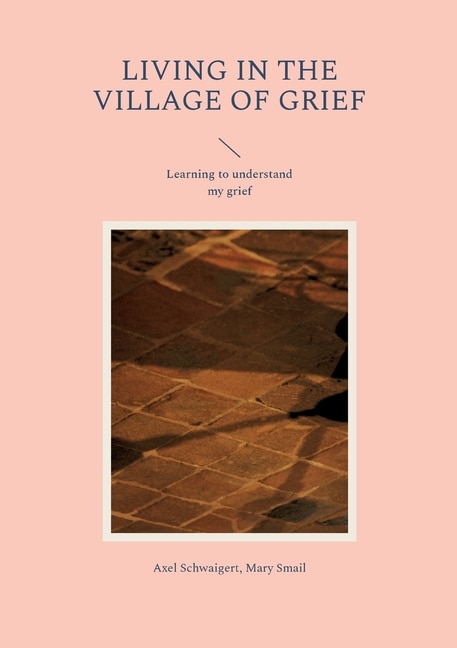 Couverture_Living in the Village of Grief