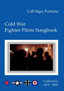 Front cover_Cold War Fighter Pilots Songbook