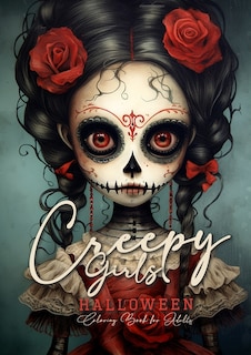 Front cover_Creepy Girls Halloween Coloring Book for Adults