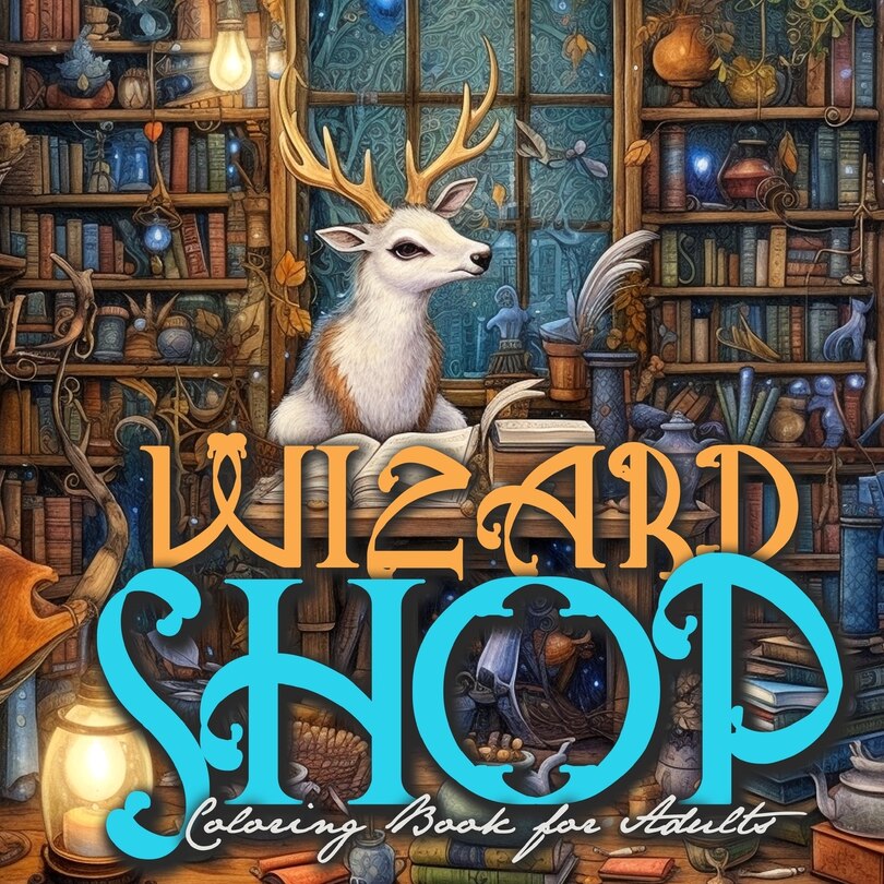 Couverture_Wizard Shop Coloring Book for Adults