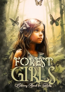 Couverture_Forest Girls Coloring Book for Adults