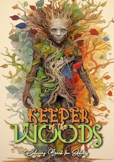 Front cover_Keeper of the Woods Coloring Book for Adults