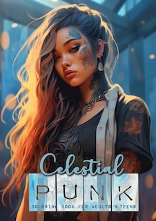 Front cover_Celestial Punk coloring book for adults and teens
