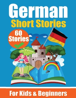 Front cover_60 Short Stories in German A Dual-Language Book in English and German