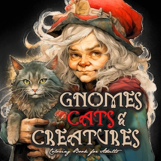 Couverture_Gnomes, Cats and Creatures Coloring Book for Adults