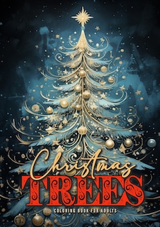 Couverture_Christmas Trees Coloring Book for Adults