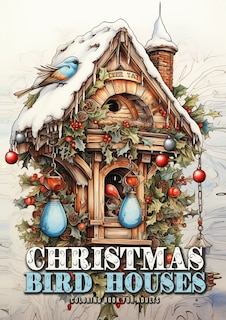 Couverture_Christmas Bird Houses Coloring Book for Adults