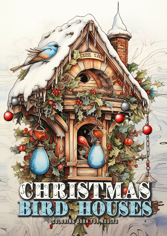 Couverture_Christmas Bird Houses Coloring Book for Adults