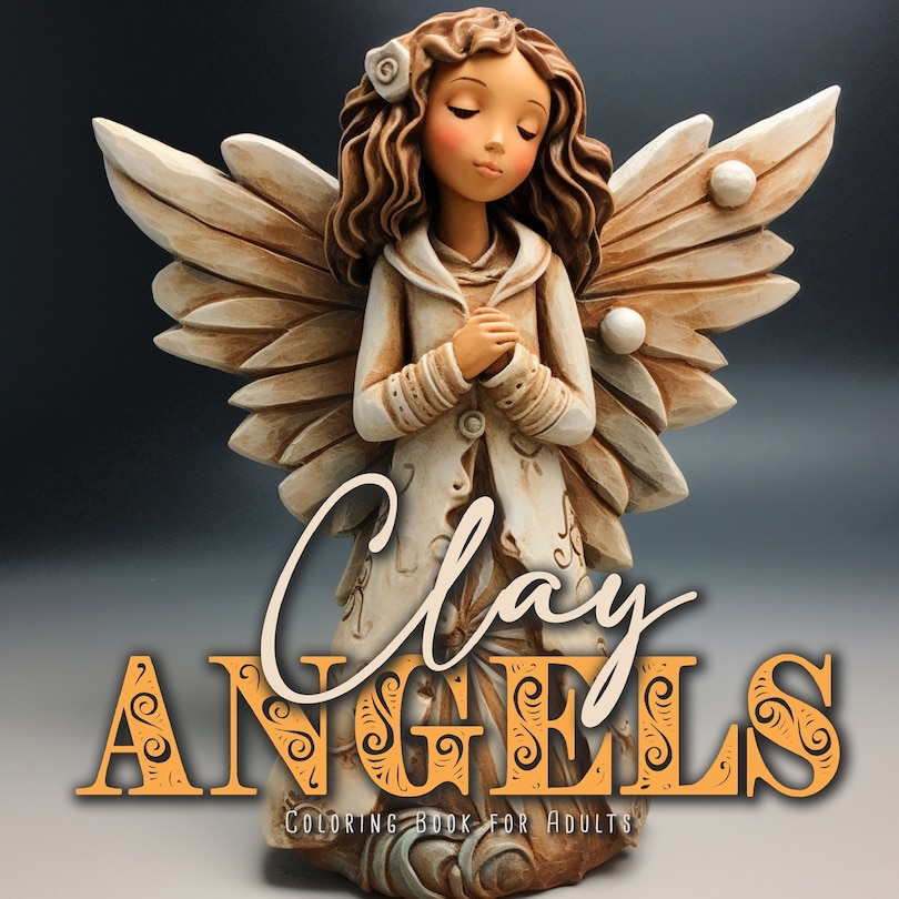 Couverture_Clay Angels Coloring Book for Adults